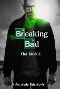 Breaking Bad: The Movie / Breaking.Bad.The.Movie.2017.HDRip.XViD.AC3-ETRG