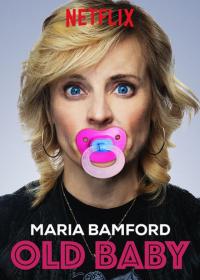 Maria Bamford: Old Baby / Maria.Bamford.Old.Baby.2017.WEBRip.x264-JAWN