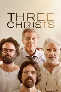 Three Christs / Three.Christs.2017.1080p.Blu-ray.Remux.AVC.DTS-HD.MA.5.1-EDPH