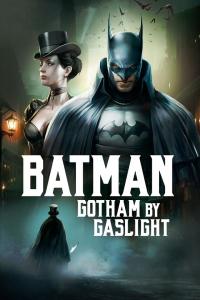 Batman: Gotham by Gaslight / Batman.Gotham.By.Gaslight.2018.HDRip.XviD.AC3-EVO