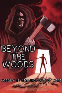 Beyond the Woods