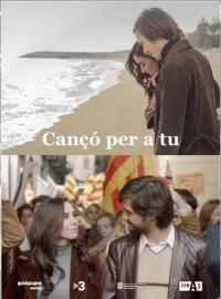 Can&ccedil;&oacute; per a tu / Can&ccedil;&oacute; per a tu