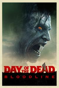 Day of the Dead : Bloodline / Day.Of.The.Dead.Bloodline.2018.MULTi.1080p.BluRay.x264-LOST