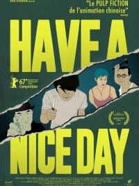 Have a Nice Day / Have.A.Nice.Day.2017.LIMITED.DVDRip.x264-BiPOLAR