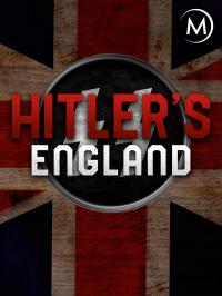 Hitler’s England