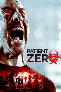 Patient Zero / Patient.Zero.2018.BDRip.x264-iNFiDEL