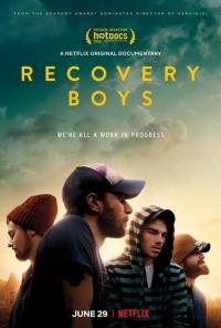 Recovery Boys : Désintoxication et fraternité