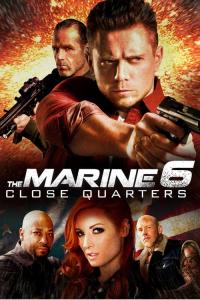 The Marine 6: Close Quarters / The.Marine.6.Close.Quarters.2018.720p.BluRay.x264-NODLABS