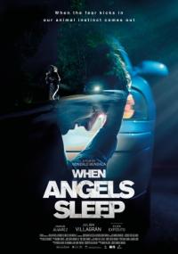 When Angels Sleep / Cuando los ángeles duermen