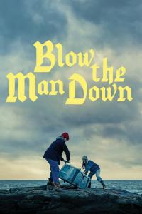 Blow.The.Man.Down.2019.HDR.2160p.WEB.H265-WATCHER