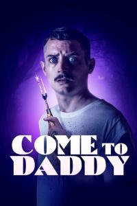 Come to Daddy / Come.To.Daddy.2019.1080p.BluRay.x264-AMIABLE