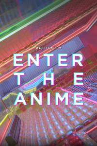 Enter the Anime / Enter.The.Anime.2019.1080p.WEBRip.x264-RARBG