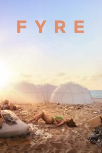 Fyre / Fyre.2019.720p.WEB.x264-AMRAP