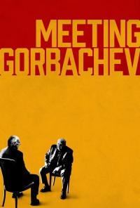 Meeting.Gorbachev.2018.1080p.AMZN.WEB-DL.DDP5.1.H.264-NTG