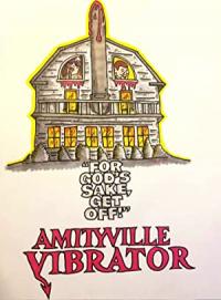 Amityville Vibrator