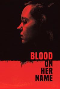 Blood on Her Name / Blood.On.Her.Name.2019.1080p.BluRay.x264.AAC5.1-YTS