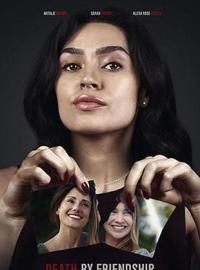 Dans les griffes de ma meilleure amie / Friends Who Kill