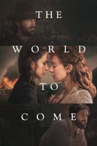 The World to Come / The.World.To.Come.2021.1080p.WEB-DL.DDP5.1.x264-CMRG