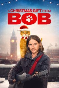 A Christmas Gift from Bob / A.Christmas.Gift.From.Bob.2021.1080p.Bluray.DTS-HD.MA.5.1.x264-EVO