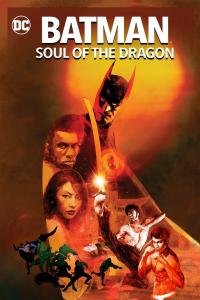 Batman: Soul of the Dragon / Batman.Soul.Of.The.Dragon.2021.2160p.WEB-DL.DDP5.1.H.265-ROCCaT