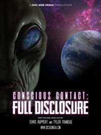 Conscious Contact: Full Disclosure