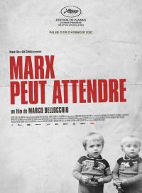 Marx peut attendre / Marx Can Wait