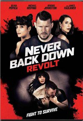 Never Back Down: Revolt