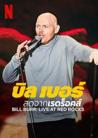 Bill.Burr-Live.At.Red.Rocks.2022.WEBRip.x264-ION10