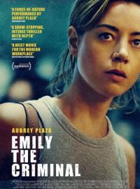 Emily The Criminal / Emily.The.Criminal.2022.1080p.AMZN.WEBRip.DDP5.1.x264-SMURF