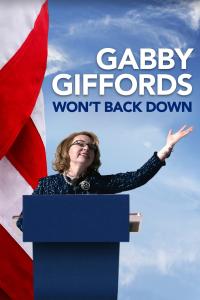 Gabby Giffords Won’t Back Down / Gabby Giffords Won’t Back Down