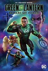 Green Lantern: Beware My Power / Green Lantern: Beware My Power