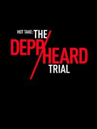 Hot Take: The Depp/Heard Trial / Hot.Take.The.Depp.Heard.Trial.2022.720p.WEB.H264-PFa