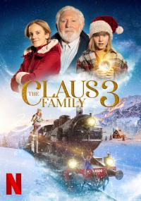 La Famille Claus 3 / The Claus Family 3