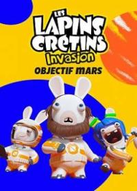Les lapins cr&eacute;tins invasion : objectif Mars / Rabbids Invasion Special: Mission To Mars