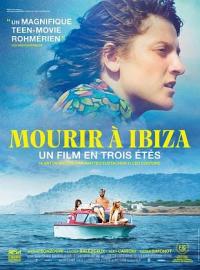 Mourir &agrave; Ibiza (Un film en trois &eacute;t&eacute;s) / Mourir &agrave; Ibiza (Un film en trois &eacute;t&eacute;s)