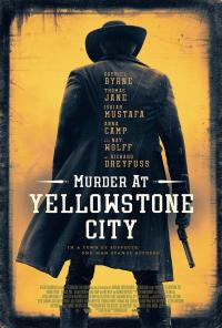 Murder at Yellowstone City / Murder at Yellowstone City