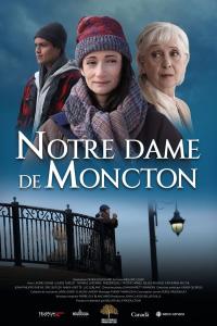 Notre Dame de Moncton / Notre Dame de Moncton