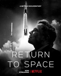 Retour dans l'espace / Return.To.Space.2022.1080p.NF.WEB-DL.DDP5.1.Atmos.x264-TEPES