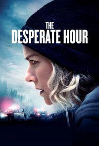 The Desperate Hour / The.Desperate.Hour.2021.1080p.BluRay.x265-RARBG