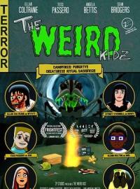 The Weird Kidz / The Weird Kidz