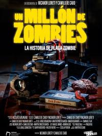 Un millÃ³n de zombies: La historia de Plaga Zombie