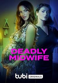 Deadly Midwife