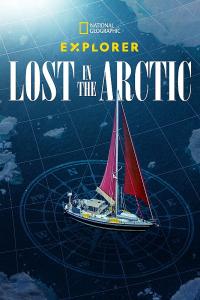 Explorer: perdu en Arctique / Explorer: Lost in the Arctic