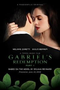 Gabriel's Redemption: Part One / Gabriels.Redemption.Part.One.2023.1080p.AMZN.WEBRip.1400MB.DD2.0.x264-GalaxyRG