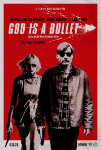 God Is a Bullet / God.Is.A.Bullet.2023.720p.AMZN.WEB-DL.DDP5.1.H.264-LouLaVie