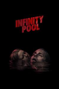 Infinity Pool / Infinity Pool