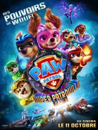 La Pat' Patrouille : La Super Patrouille, le film / PAW.Patrol.The.Mighty.Movie.2023.2160p.AMZN.WEB-DL.DDP5.1.Atmos.H.265-FLUX