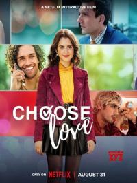 L'Amour au choix / Choose Love