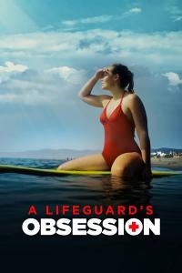  Lifeguard's Obsession