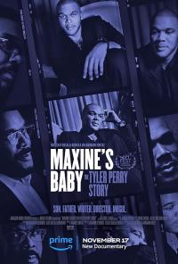 Maxine's Baby: The Tyler Perry Story / Maxine's Baby: The Tyler Perry Story